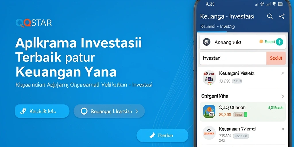 Antarmuka aplikasi QQSTAR yang intuitif dan mudah digunakan untuk investasi.